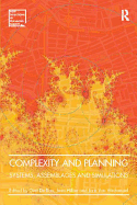 Complexity and Planning: Systems, Assemblages and Simulations