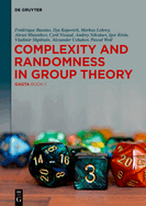 Complexity and Randomness in Group Theory: Gagta Book 1