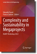 Complexity and Sustainability in Megaprojects: Merit Workshop 2022