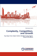 Complexity, Competition, and Growth