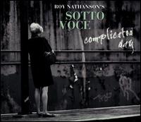 Complicated Day - Roy Nathanson's Sotto Voce