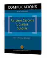 Complications in Orthopaedics: Anterior Cruciate Ligament Surgery