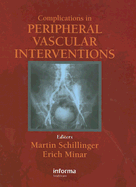 Complicatons in Peripheral Vascular Interventions