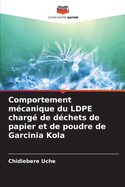 Comportement m?canique du LDPE charg? de d?chets de papier et de poudre de Garcinia Kola