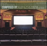 Composed By: Classic Film Themes from Hollywood's Masters - Various Artists
