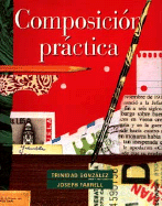 Composicion Practica - Farrell, Joseph, and Gonzalez, Trinidad