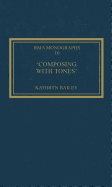 'Composing with Tones': A Musical Analysis of Schoenberg's Op.23 Pieces for Piano