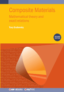 Composite Materials (Second Edition): Mathematical theory and exact relations