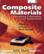 Composite Materials, Vol. II: Processing, Fabrication, and Applications