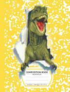 Composition Book: Yellow T-Rex Dinosaur Marble Pattern School Notebook - 100 Wide Ruled Blank Lined Writing Exercise Journal For Boys and Girls - Back To School Gift For Students