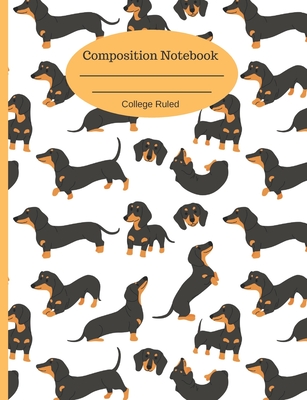 Composition Notebook: College Ruled Journal 110 Pages Cute Funny Dachshunds - Publishing, Blue Raspberry