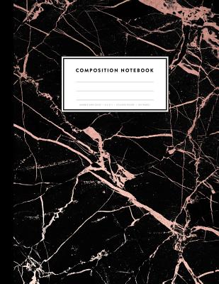 Composition Notebook - Marble and Gold, 8.5 X 11, College Ruled, 100 Pages: Royal Black Marble with Rose Gold Inlay - Paperlush Press