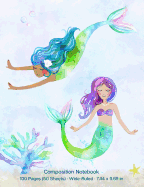 Composition Notebook: Mermaids Beautiful Watercolor Mermaids Wide Ruled Notebook Creative Writing Journal