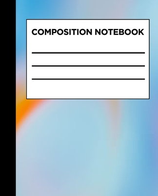 Composition Notebook: Trendy colorful College Ruled Blank Lined Five Star Notebooks for Girls Teens Kids School Writing Notes Journal (7.5 x 9.25 in) - Notebooks, Bridget