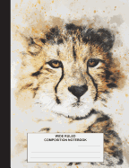 Composition Notebook Wide Ruled: Leopard, Composition Book Wide Ruled Paper for kids, students, subject daily journal for school, creative writing homework journal, 100 pages
