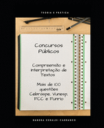 Compreens?o e Interpreta??o de Textos: Concursos Pblicos