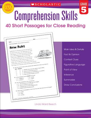 Comprehension Skills: 40 Short Passages for Close Reading: Grade 5 - Beech, Linda