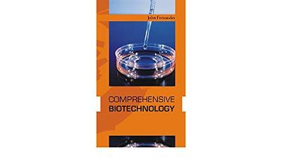 Comprehensive Biotechnology - Fernandes, John