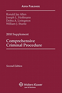 Comprehensive Criminal Procedure, 2010 Supplement