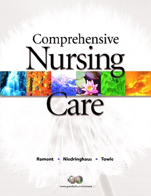 Comprehensive Nursing Care - Ramont, Roberta Pavy, and Towle, Mary Ann, and Niedringhaus, Dolores Maldonado