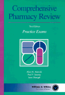 Comprehensive Pharmacy Review: Practice Exams