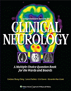 Comprehensive Review in Clinical Neurology: A Multiple Choice Question Book for the Wards and Boards