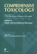 Comprehensive Toxicology, Volume 9: Hepatic and Gastrointestinal Toxicology