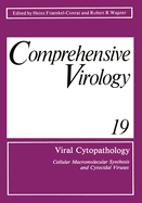 Comprehensive Virology: Viral Cytopathology Volume 19