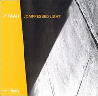 Compressed Light - P'taah