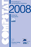 Compstat 2008: Proceedings in Computational Statistics
