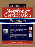 Comptia Network+ Certification All-In-One Exam Guide, Premium Fifth Edition (Exam N10-005)