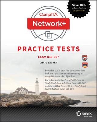 Comptia Network+ Practice Tests: Exam N10-007 - Zacker, Craig