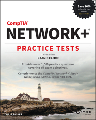 Comptia Network+ Practice Tests: Exam N10-009 - Zacker, Craig