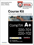 CompTIA Official Academic Course Kit: CompTIA A+ 220-701 and 220-702 , Without Voucher