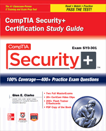 CompTIA Security+ Certification Study Guide (Exam SY0-301)