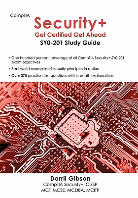 Comptia Security+: Get Certified Get Ahead: Sy0-201 Study Guide - Gibson, Darril