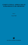 Computational Approaches in Supramolecular Chemistry