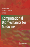 Computational Biomechanics for Medicine