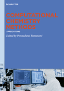 Computational Chemistry Methods: Applications