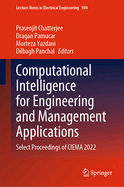 Computational Intelligence for Engineering and Management Applications: Select Proceedings of CIEMA 2022