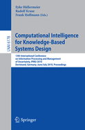 Computational Intelligence for Knowledge-Based System Design: 13th Ipmu Conference, Dortmund, Germany, June 28 - July 2, 2010. Proceedings