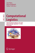 Computational Logistics: 7th International Conference, ICCL 2016, Lisbon, Portugal, September 7-9, 2016, Proceedings
