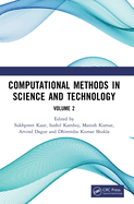 Computational Methods in Science and Technology: Proceedings of the 4th International Conference on Computational Methods in Science & Technology (Iccmst 2024), 2-3 May 2024, Mohali, India, Set