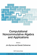 Computational Noncommutative Algebra and Applications