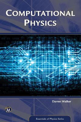 Computational Physics [Op] - Walker, Darren
