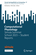 Computational Physiology: Simula Summer School 2023 - Student Reports