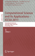 Computational Science and Its Applications - ICCSA 2011: International Conference, Santander, Spain, June 20-23, 2011. Proceedings, Part I