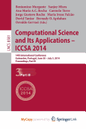 Computational Science and its Applications - Iccsa 2014: 14th International Conference, Guimaraes, Portugal, June 30 - July 3, 204, Proceedings, Part I