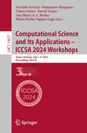 Computational Science and Its Applications - Iccsa 2024 Workshops: Hanoi, Vietnam, July 1-4, 2024, Proceedings, Part III