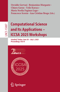 Computational Science and Its Applications - ICCSA 2025 Workshops: Istanbul, Turkey, June 30 - July 3, 2025, Proceedings, Part II